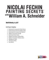 William A. Schneider: Nicolai Fechin Painting Secrets
