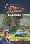 Randall Sexton: Brushstrokes with Energy and Movement