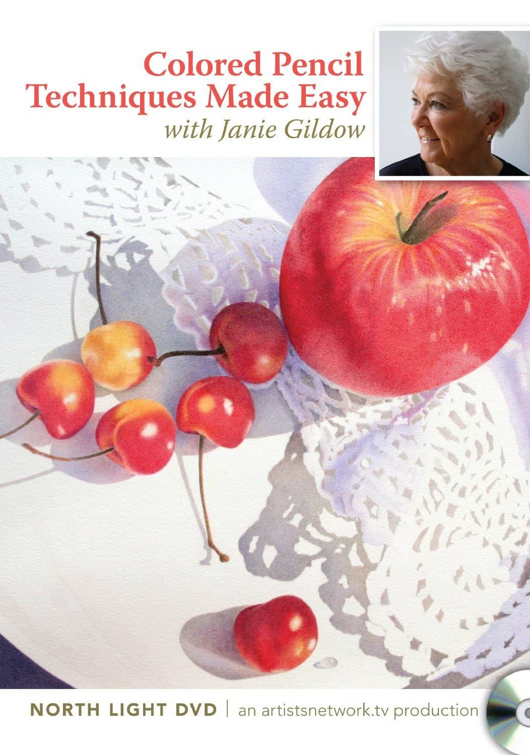 Janie Gildow: Colored Pencil Techniques Made Easy