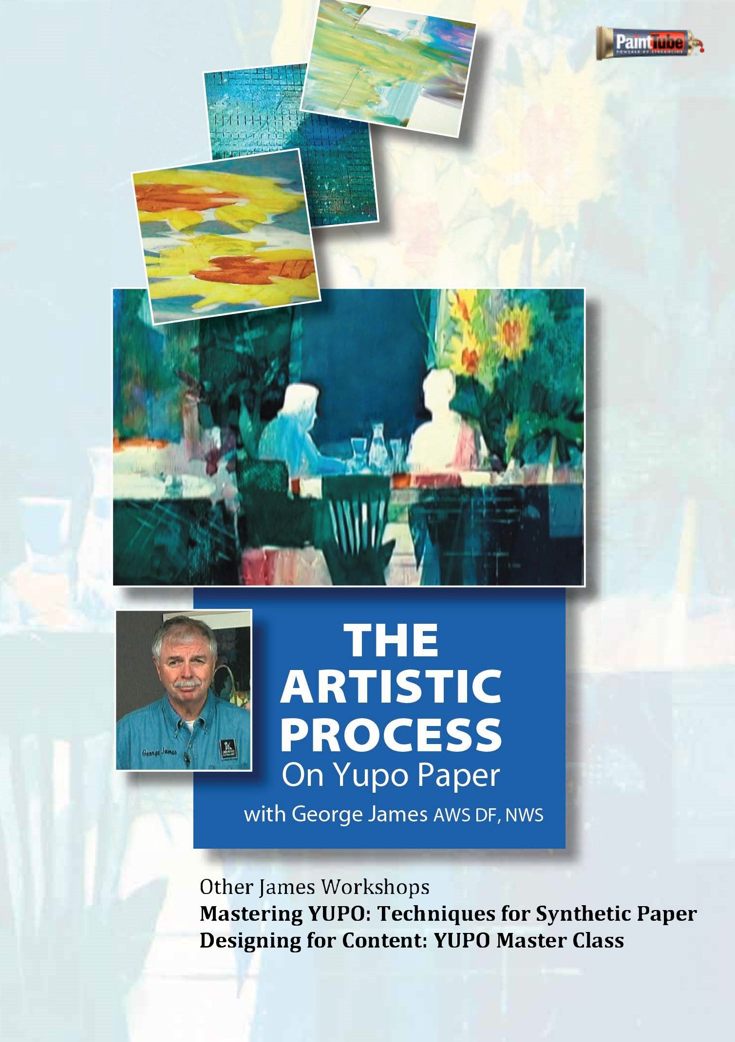 George James: The Artistic Process On Yupo Paper