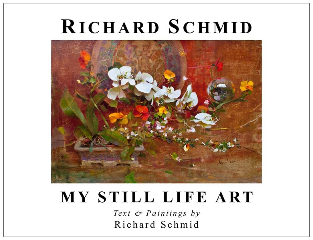 Richard Schmid: My Still Life Art Book