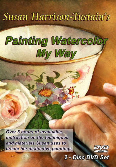 Susan Harrison-Tustain: Painting Watercolor My Way